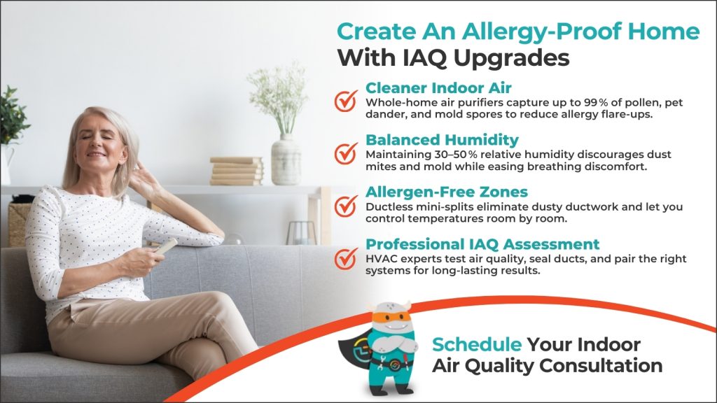 This is an image of a woman enjoying her allergy free home. The headline reads create an allergy proof home with IAQ upgrades.